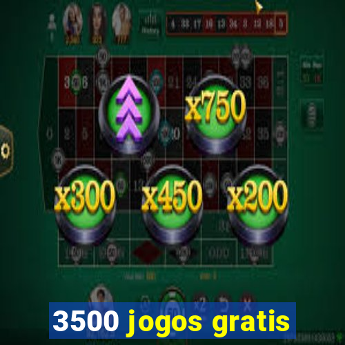 3500 jogos gratis